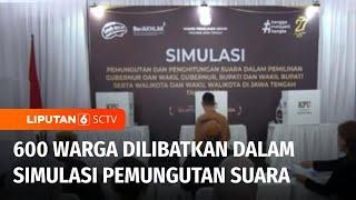 Simulasi Pilkada 2024 Digelar, KPU Jawa Tengah Uji Waktu Pemungutan Suara | Liputan 6