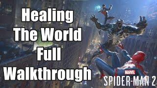 Marvel's Spider Man 2 Healing The World Full Walkthrough