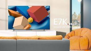 Hisense E7K UHD 4K Google TV