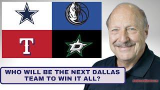 Just Wondering ... Which Dallas Sports Franchise Will Be The Next To Win It All?