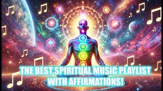 DAILY SPIRITUAL ASCENSION  Transcendent Meditation Music  + Chakra Affirmations