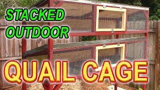 STACKED COTURNIX QUAIL CAGE - How to build an outdoor stacked quail cage