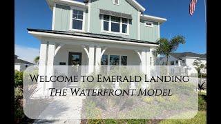 Emerald Landing Community Lakewood Ranch: The Waterfront Model