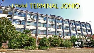 Hotel TERMINAL JONIO di Taranto: da simbolo della città al suo completo abbandono