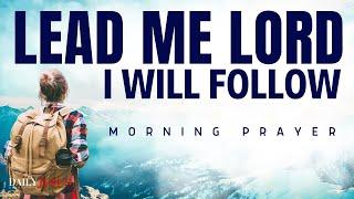 Allow God To Lead You Everyday (Christian Motivation And Prayer)