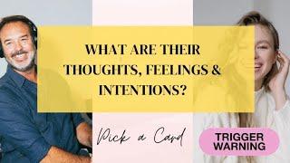 Pick a Card  WHAT ARE THEIR THOUGHTS, FEELINGS & INTENTIONS?!  Timeless Tarot Reading (TW!!!!)