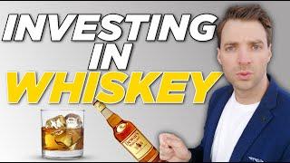 Investing in Whiskey - Alternative Investments