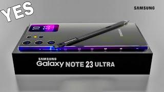 Galaxy Note 23 Ultra - NOTE IS BACK FINALLY!