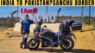 Sanchu Border Bikaner || Along The Indo-Pak Border Ride || Ep.10