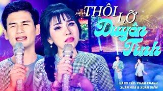 THÔI LỠ DUYÊN TÌNH || CHUYỆN TÌNH ĐẪM LỆ CHÀNG KHIẾM THỊ VÀ CÔ THỢ MAY - Xuân Hoà x Xuân Diễm