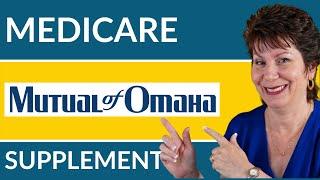 Mutual Of Omaha Medicare Supplement Plans - What Do They Cover?