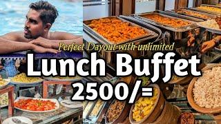 මෙච්චර දේවල් | 2500/= ට Unlimited Lunch Buffet With Dayout | Ramadia Ranmal |#lunchbuffet