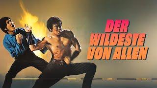 Der Wildeste von allen (Martial-Arts Filme anschauen, Asiakino, ganze Actionfilme aus Asien)