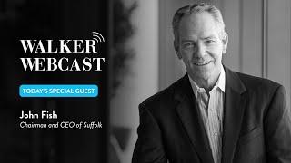 The Future of Real Estate Development | with Suffolk CEO John Fish