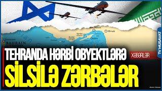 Tehranda hərbi obyektlərə SİLSİLƏ ZƏRBƏLƏR, Xameneinin bunkeri VURULDU - “Ana Xəbər”