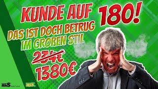 Kunde auf 180! | BETRUG im großen Stil | WCS Goch