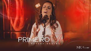 Nayara Kedima - Primeiro Amor (Clipe Oficial)