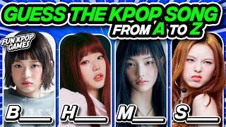 GUESS THE KPOP SONG: FROM A TO Z EDITION #3 - FUN KPOP GAMES 2024