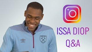 INSTAGRAM QUESTIONS WITH ISSA DIOP