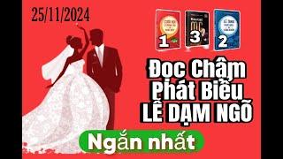 ĐỌC CHẬM-BÀI PHÁT BIỂU LỄ DẠM NGÕ-MẪU MỚI