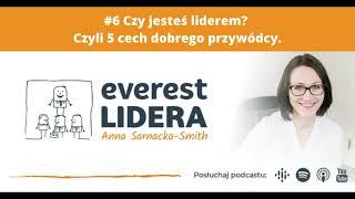 #6 Czy jesteś liderem? Czyli 5 cech dobrego przywódcy