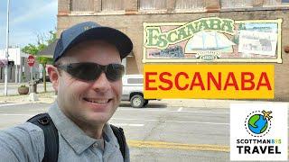 Things to See and Do in Escanaba, Michigan