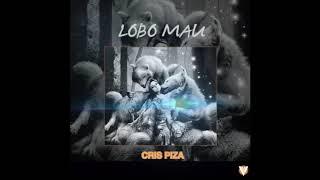 Cris Piza - Lobo Mau (Prod. VORTEXBEAT)