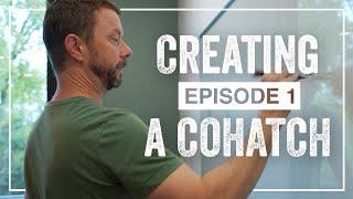 Creating a COhatch - Episode 1, Going to Westerville