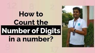 how to count Number of Digits in a number