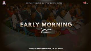 Harrison K. Ng’ang’a • Fear, Doubt & Unbelief • Sunday Early Morning Service • CFF Central Church