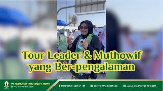 TL & MUTHOWIF YANG BERPENGALAMAN | Ajwa Barokah Madinah