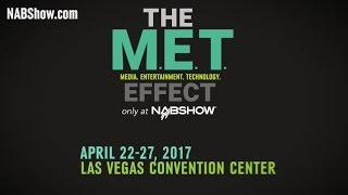 2017 NAB Show Promo - MEDIA. ENTERTAINMENT. TECHNOLOGY