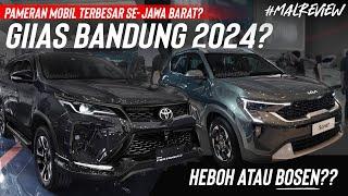 HEBOH BANYAK MOBIL, ATAU BOSEN NIH? | TOUR GIIAS BANDUNG 2024! | Review #MALREVIEW #GIIAS #mobilbaru