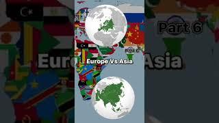 Europe Vs Asia PART 1-10