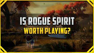 Is Rogue Spirit Worth Playing? [Rogue Spirit first impressions]