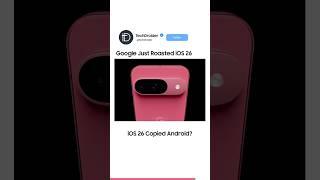 Google Mocks iOS 26 