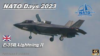 F-35B Lightning II ▲ Royal Air Force  ▲ NATO Days 2023