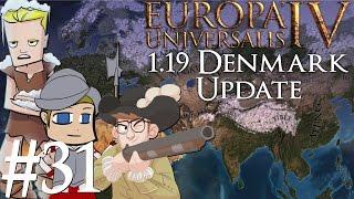 Europa Universalis 4 | Denmark 1.19 patch | Part 31