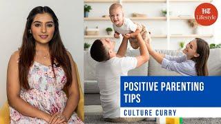 Positive Parenting Tips | Culture Curry | HT Lifestyle