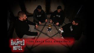 THE RETURN TO MY HAUNTED HOTEL  - THE GRACE DOLL EXPERIENCE!!