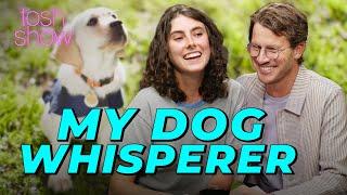 My Dog Whisperer - Kassidy King | Tosh Show