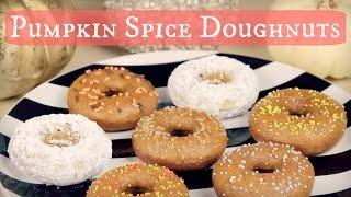 DIY Pumpkin Spice Doughnuts from Scratch - Easy Baking Recipe | SoCraftastic