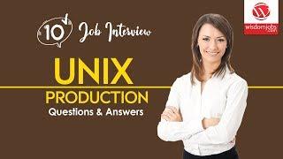 Unix Production Support Interview Questions and Answers 2019 | Unix Production Support | WisdomJobs