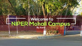 NIPER MOHALI CAMPUS VIDEO PART 1....FROM Main Gate to Residential Area.