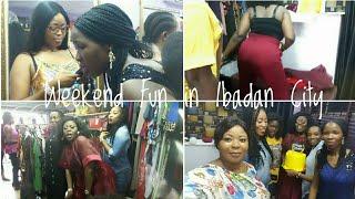 WEEKEND FUN IN IBADAN | COME WITH ME | FT TEEWEEZY MOS COLLECTION STORE | VLOG