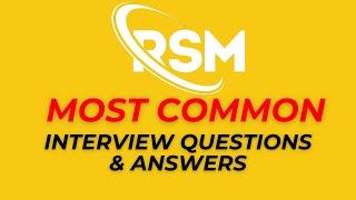 RSM Interview Questions and Answers for 2025