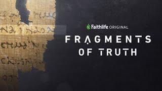 Fragments of Truth - documentary film featuring Dr. Craig Evans.