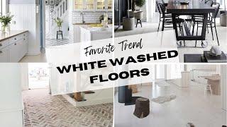 My Favorite Trend This Month - Whitewashed Floors | And Then There Was Style