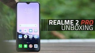 Realme 2 Pro Unboxing and First Look | Price, Specs, Features, and More