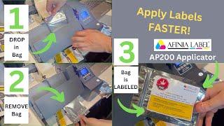 Afinia AP200 Cannabis Label Applicator for Mylar Bags